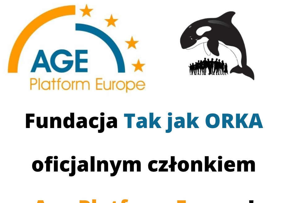 Fundacja Tak jak ORKA członkiem Age Platform Europe!