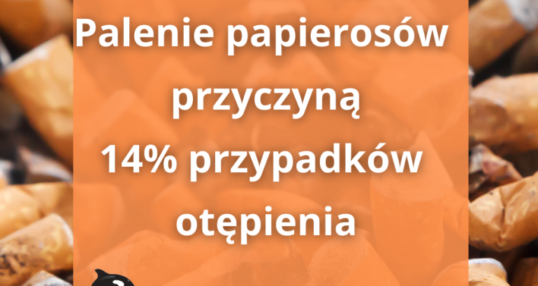 Palenie 3 największym ryzykiem otępienia, z którym możesz coś zrobić