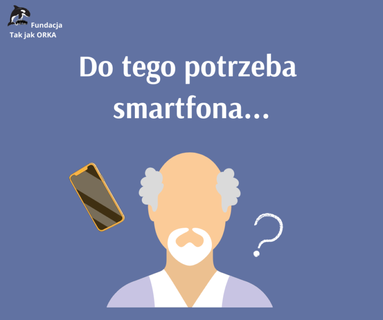 Stary człowiek ma smartfona. Uczyńmy to normalnym.