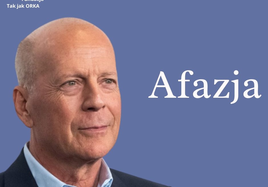 Afazja: z czym zmaga się (nie tylko) Bruce Willis?